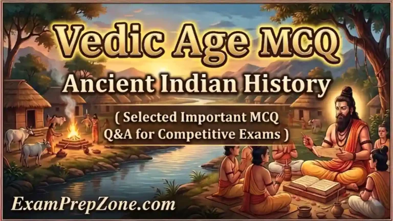 Vedic Age MCQ - Ancient Indian History