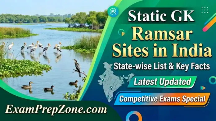 State-wise List of Ramsar Sites in India and Key Facts